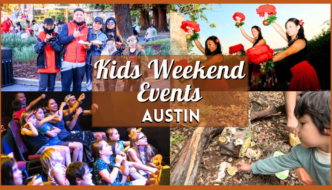 Kids Activities in Austin this Weekend of May 30, 2025
