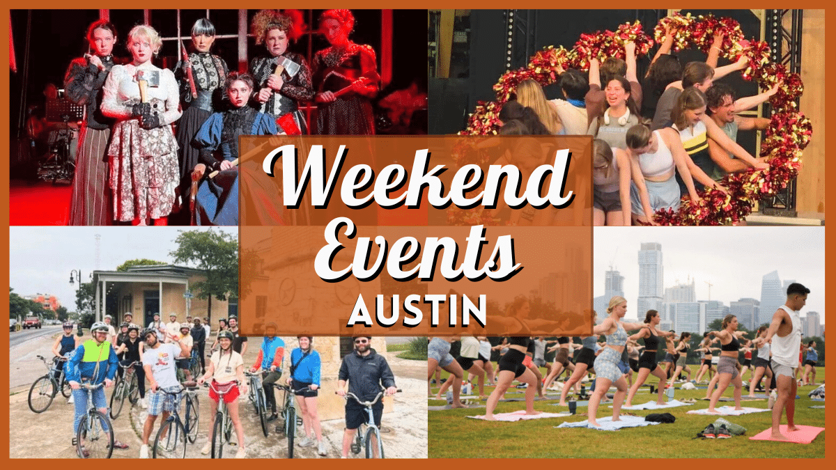 Best Fun Events in Austin this Weekend of July 11, 2025