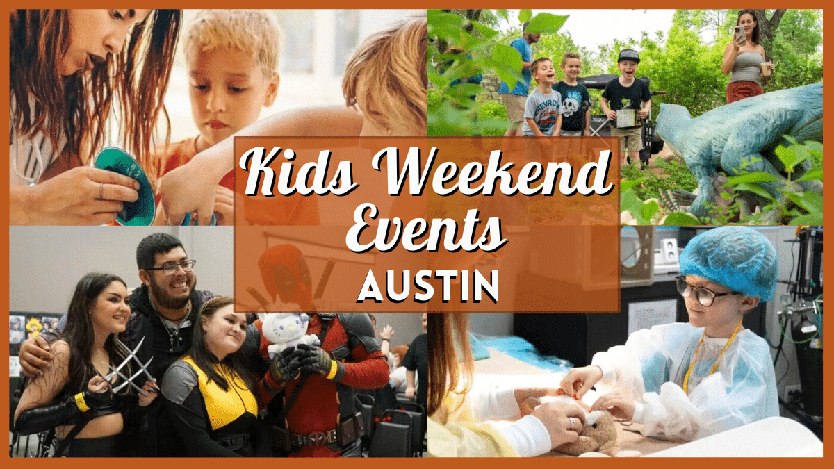 Top Kids Events in Austin July 11-13, 2025