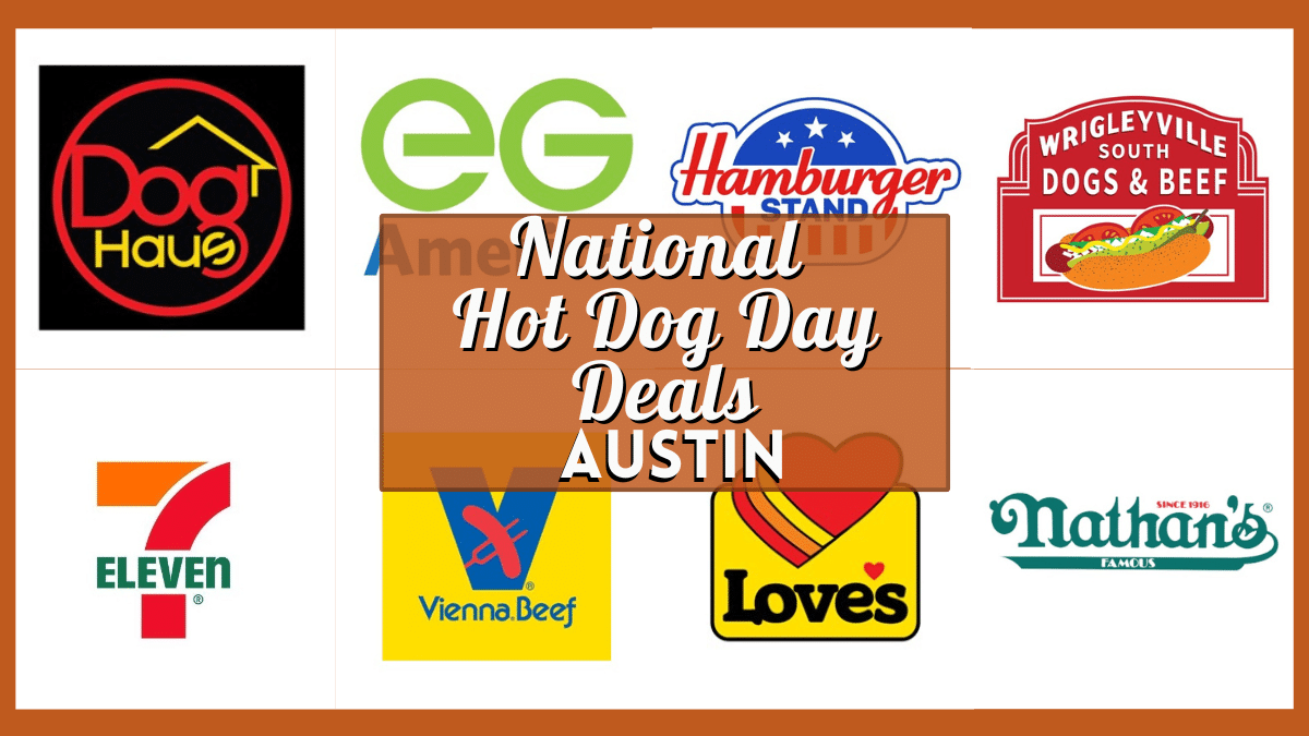 National Hot Dog Day Deals in Austin