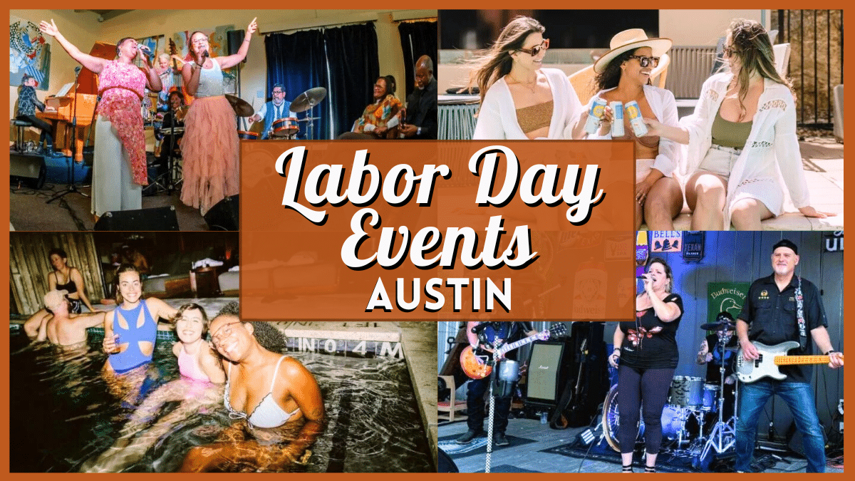 Labor Day Events in Austin - Collage