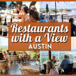 Austin Restaurants with a View - Collage