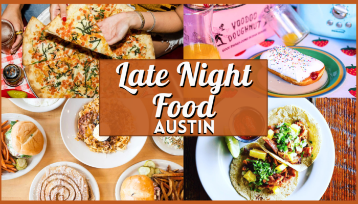 Late Night Food Austin 2AM & 24-Hour Eats Guide - Collage