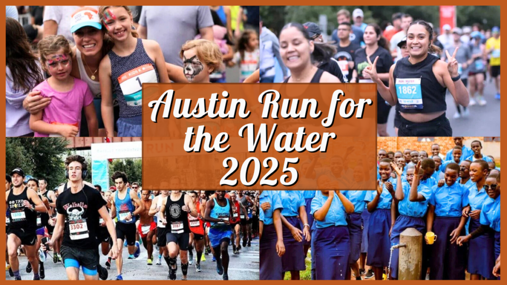 Austin Run for the Water 2025 - Collage