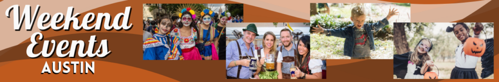 Austin Weekend Banner - October 24-26, 2025