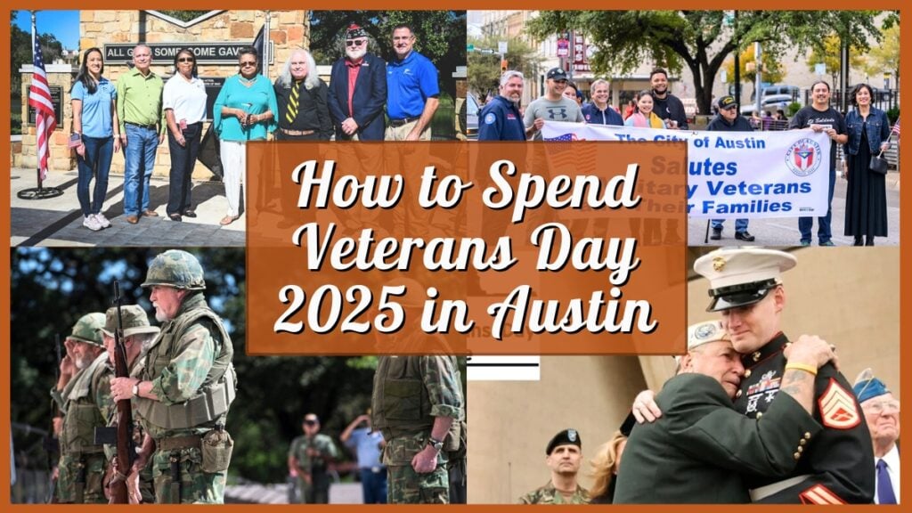 How to Spend Veterans Day 2025 in Austin - Collage