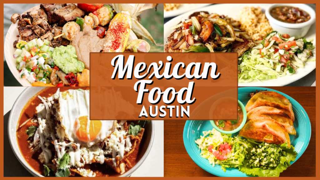 Mexican Food Austin - Collage