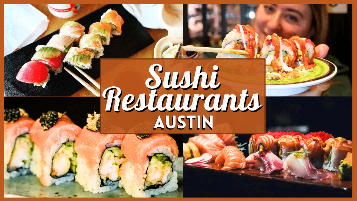 Sushi Restaurants Austin - Collage