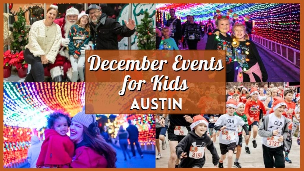 Kids Events in Austin in December 2025 - Collage