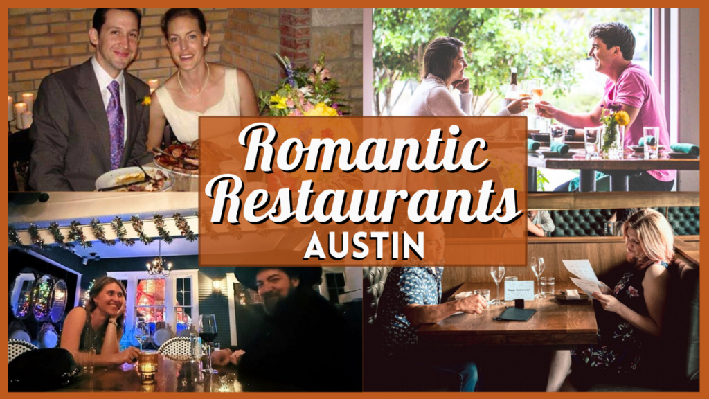Romantic Restaurants Austin - Collage