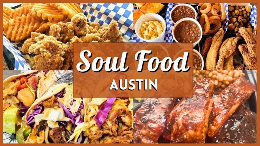 Soul Food Austin - Collage