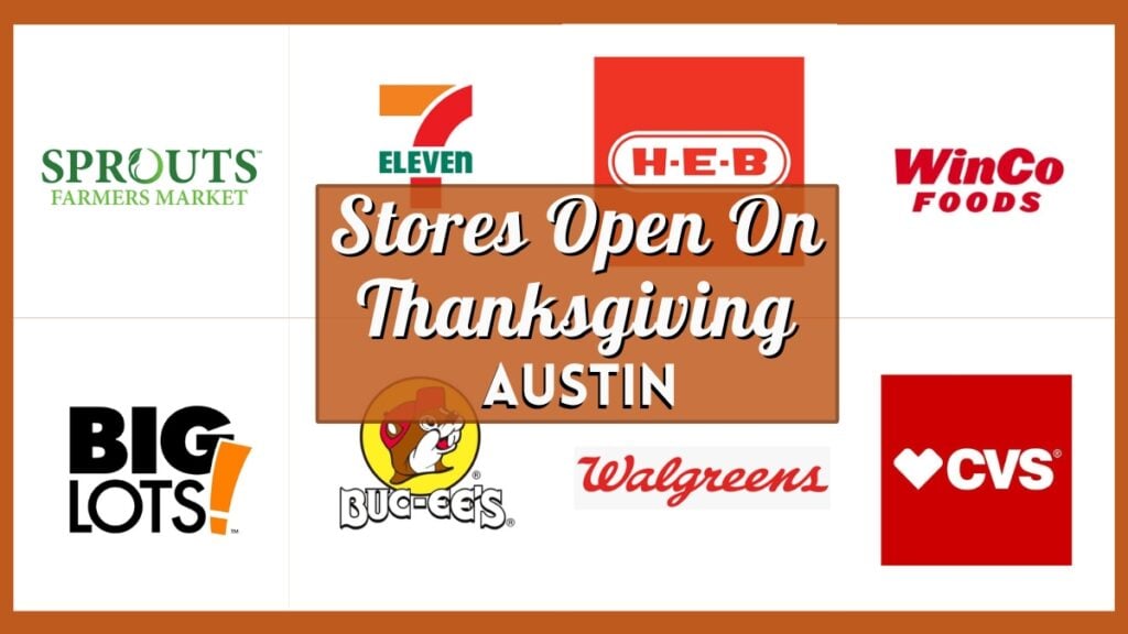 Stores Open On Thanksgiving Austin - Collage