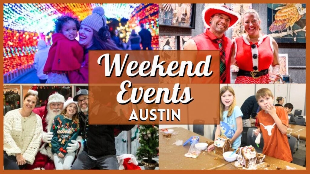 Things to do in Austin this Weekend – December 12 - December 14