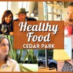 Healthy Food in Cedar Park - Collage