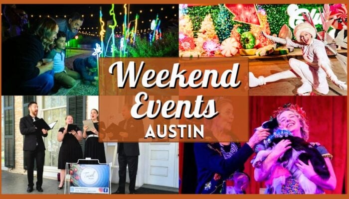 Things to do in Austin this Weekend – December 19 - December 21 - Collage