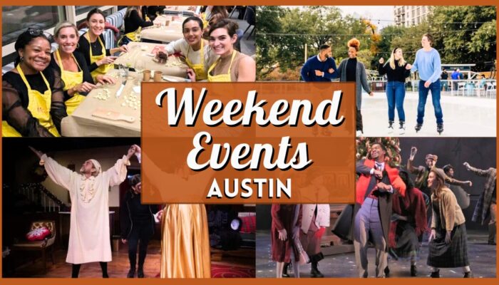 Things to do in Austin this Weekend – December 26 - December 28 - Collage