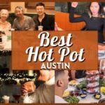 Best Hot Pot in Austin - Collage