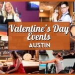 Valentine's Day Events Austin - Collage