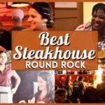 Best Steakhouse in Round Rock