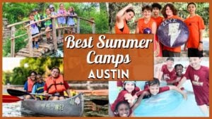 Best Summer Camps Austin