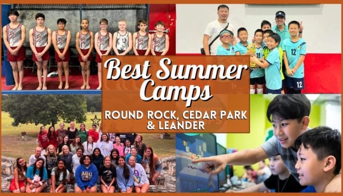 Best Summer Camps in Round Rock, Cedar Park & Leander