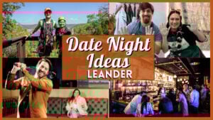 Date Night Ideas Leander