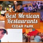 Best Mexican Restaurants In Cedar Park
