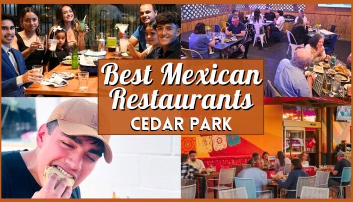 Best Mexican Restaurants In Cedar Park