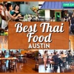 Best Thai Food Austin