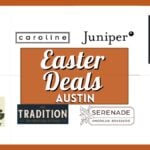Easter Deals in Austin