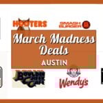 March Madness Deals Austin