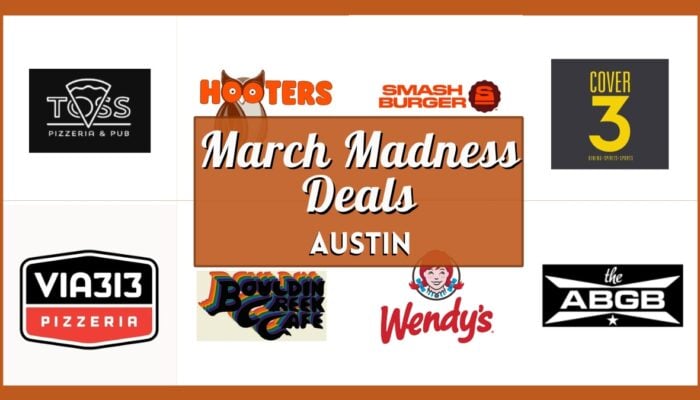 March Madness Deals Austin