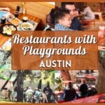 Restaurants with Playgrounds in Austin