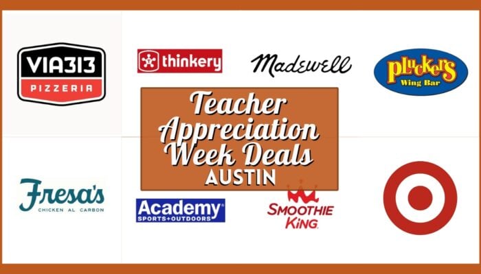 Teacher Appreciation Week Deals Austin