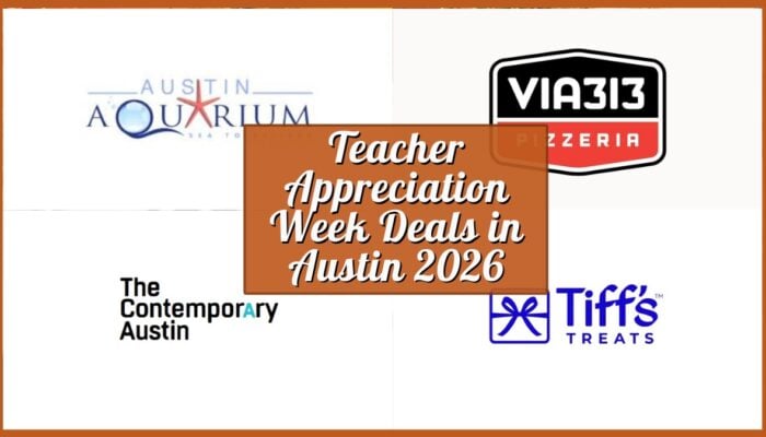 Teacher Appreciation Week Deals in Austin 2026
