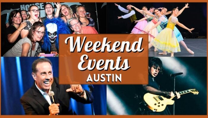 Things to do in Austin this Weekend – May 29 - 31