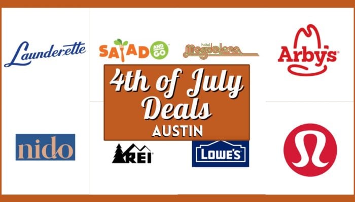 4th of July deals Austin