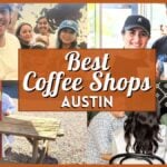 Best Coffee Shops in Austin