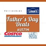 Father's Day Deals Austin