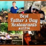 Fathers Day Restaurants in Austin