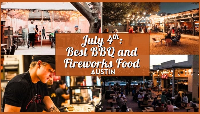 July 4th Austin Best BBQ