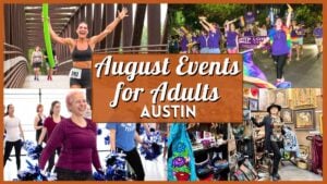 August 2026 Events in Austin for Adults