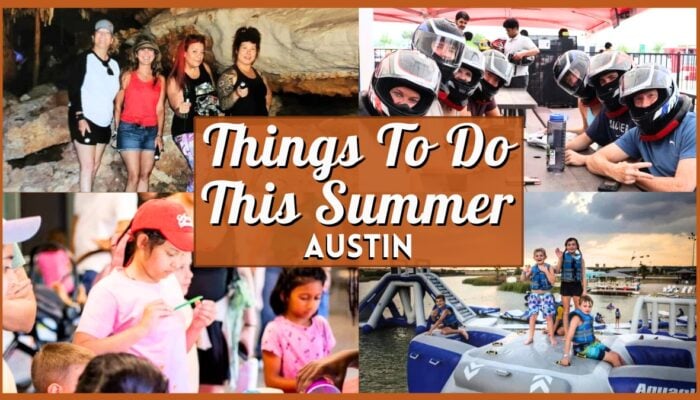 Things To Do in Austin This Summer