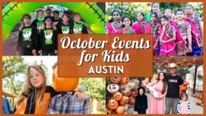 Kids Events in Austin in October 2026