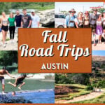Fall Road Trips Austin