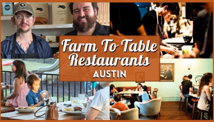 Farm to Table Restaurants in Austin