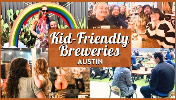 Kid Friendly Breweries in Austin