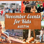 Kids Events in Austin in November 2026