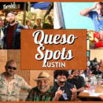 Queso Spots in Austin