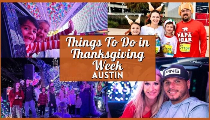 Things to Do in Austin Thanksgiving Week